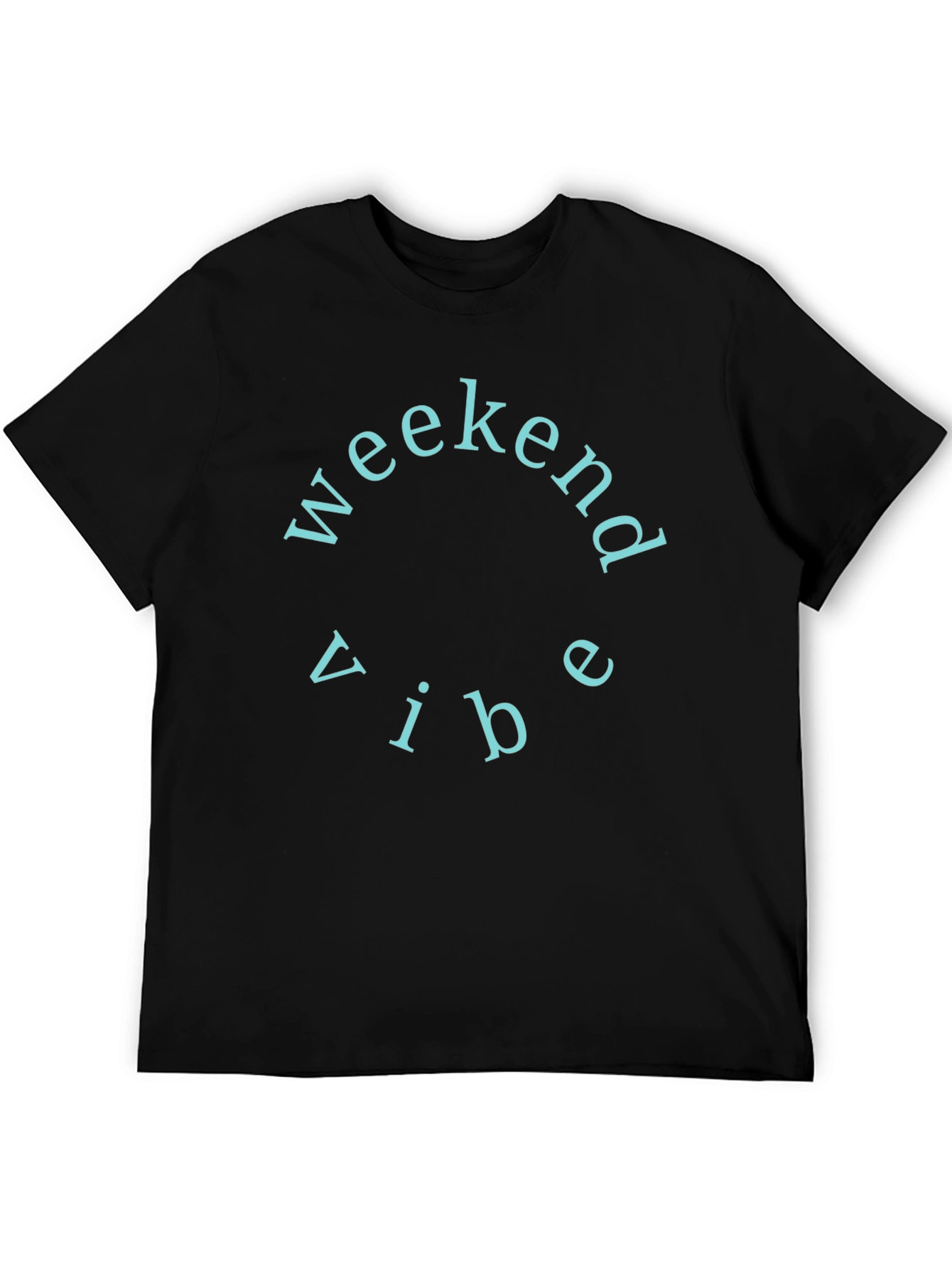 Weekend Vibe Crew Neck T-Shirt