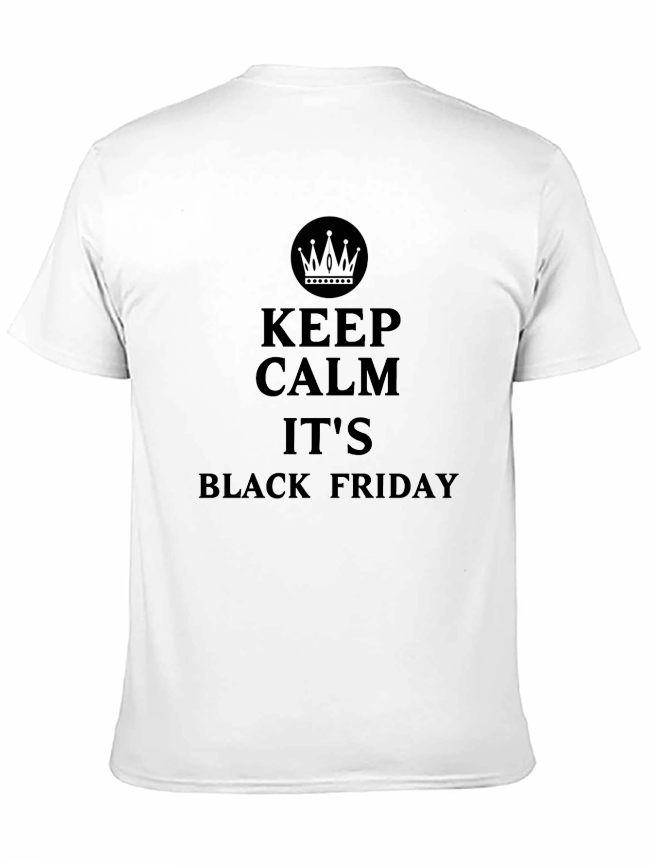 Keep Calm Black Friday T-Shirt - Black Graphic Tee