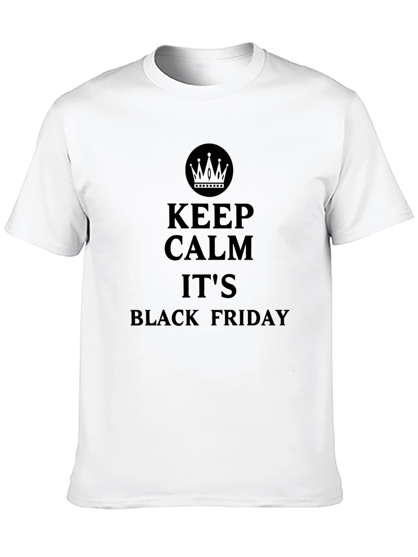 Keep Calm Black Friday T-Shirt - Black Graphic Tee