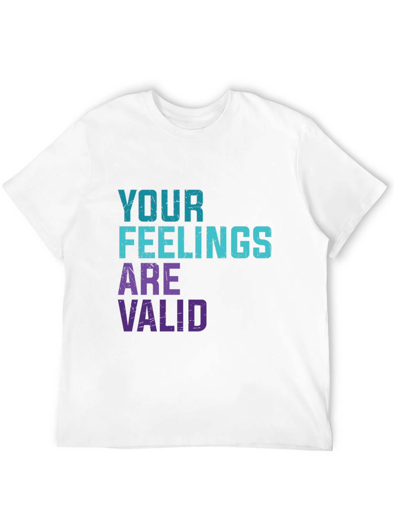 Your Feelings Are Valid Graphic T-Shirt