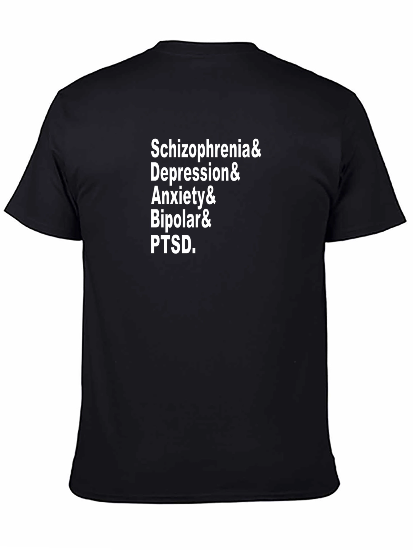 Mental Health Awareness T-Shirt: Schizophrenia Depression PTSD