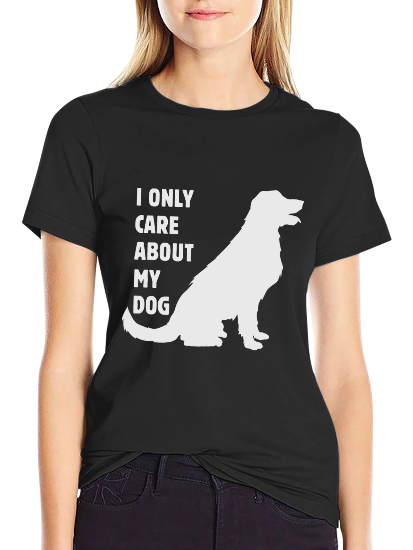 I Only Care About My Dog T-Shirt