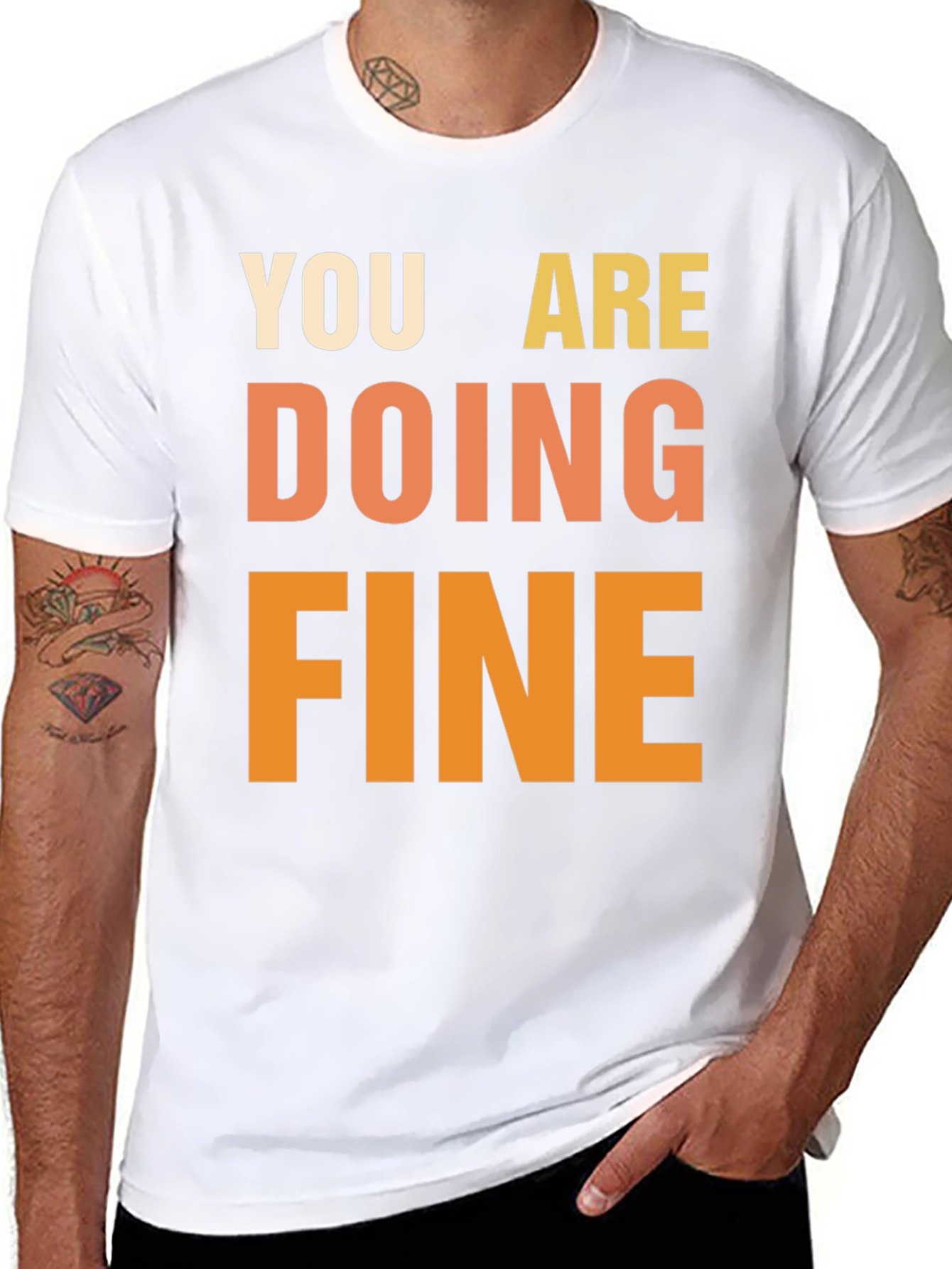 You Are Doing Fine Graphic Tee
