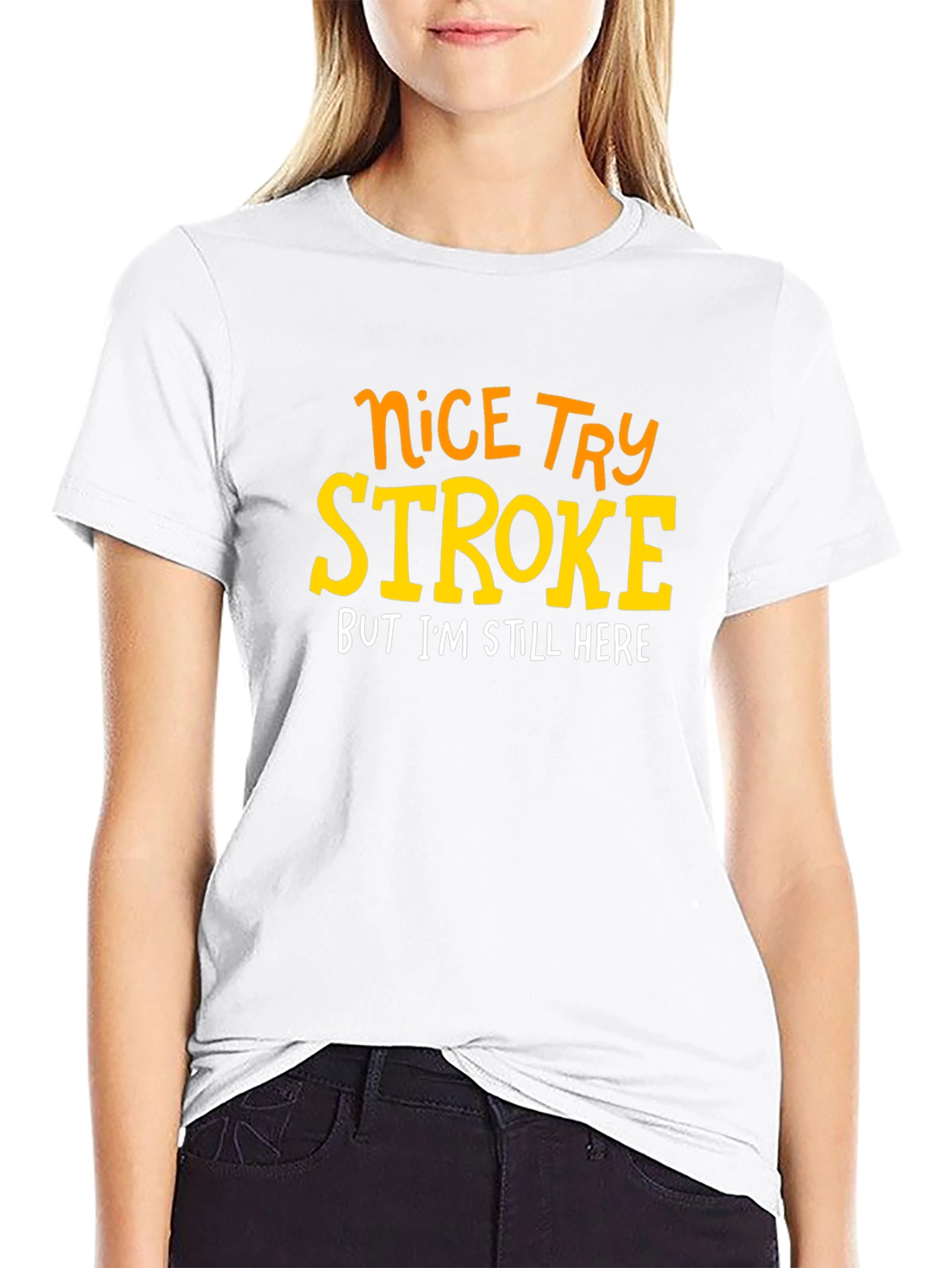Stroke Survivor T-Shirt Nice Try Stroke Recovery Tee