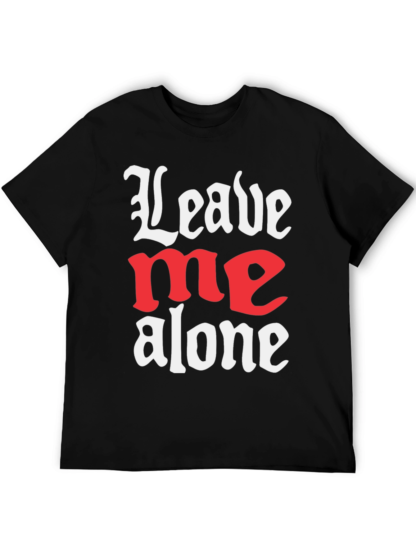 Leave Me Alone Graphic T-Shirt - Black