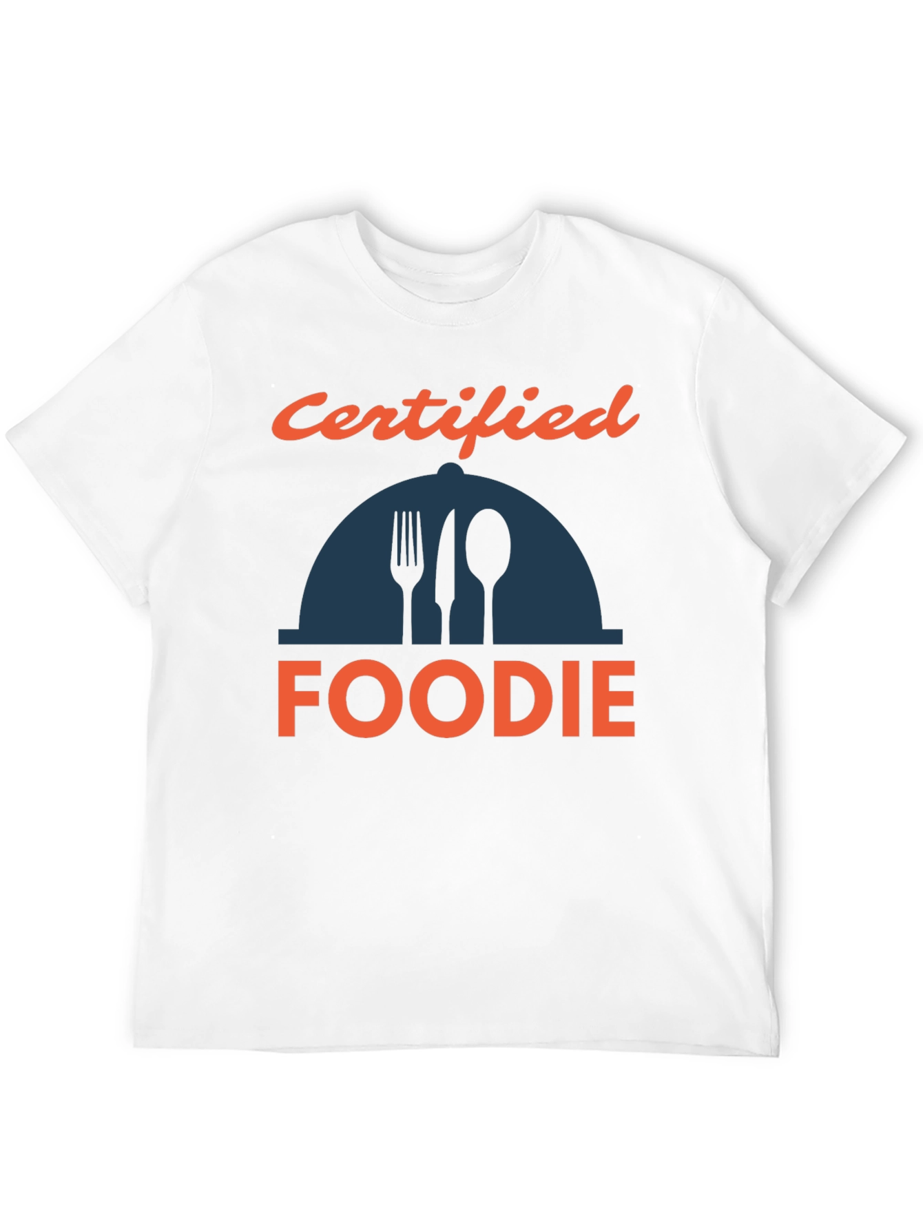 Certified Foodie T-Shirt