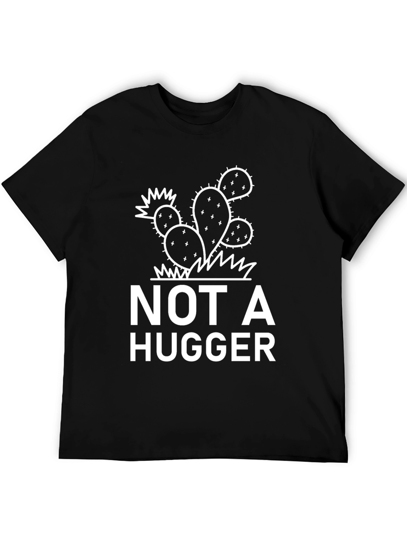 Not a Hugger T-Shirt - Cactus Graphic Tee