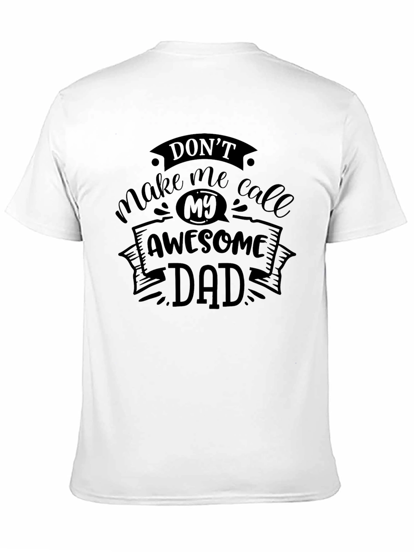 Awesome Dad Graphic T-Shirt - Novelty Black Tee