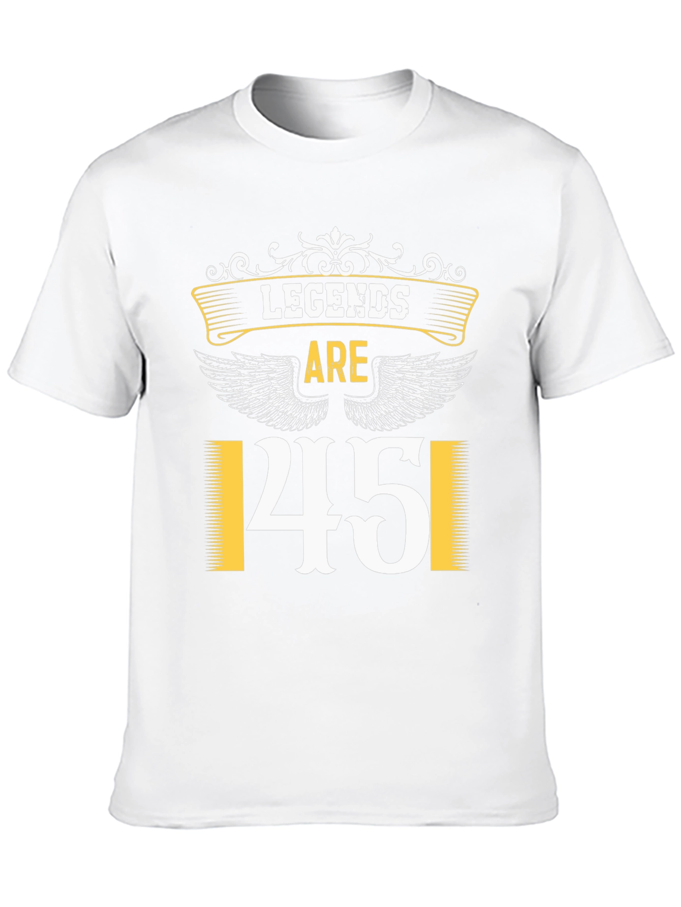 Legends Are 45 T-Shirt - Birthday Gift