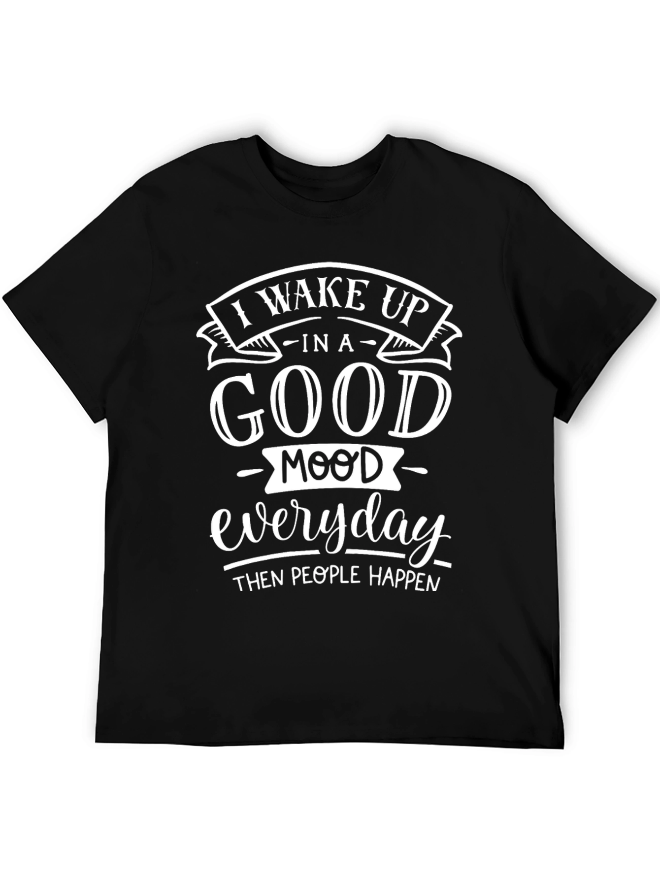 Funny Good Mood Graphic Tee