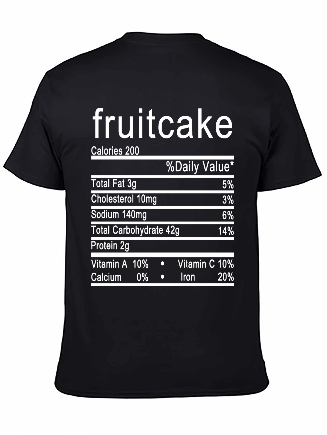 Funny Fruitcake Nutrition Facts T-Shirt