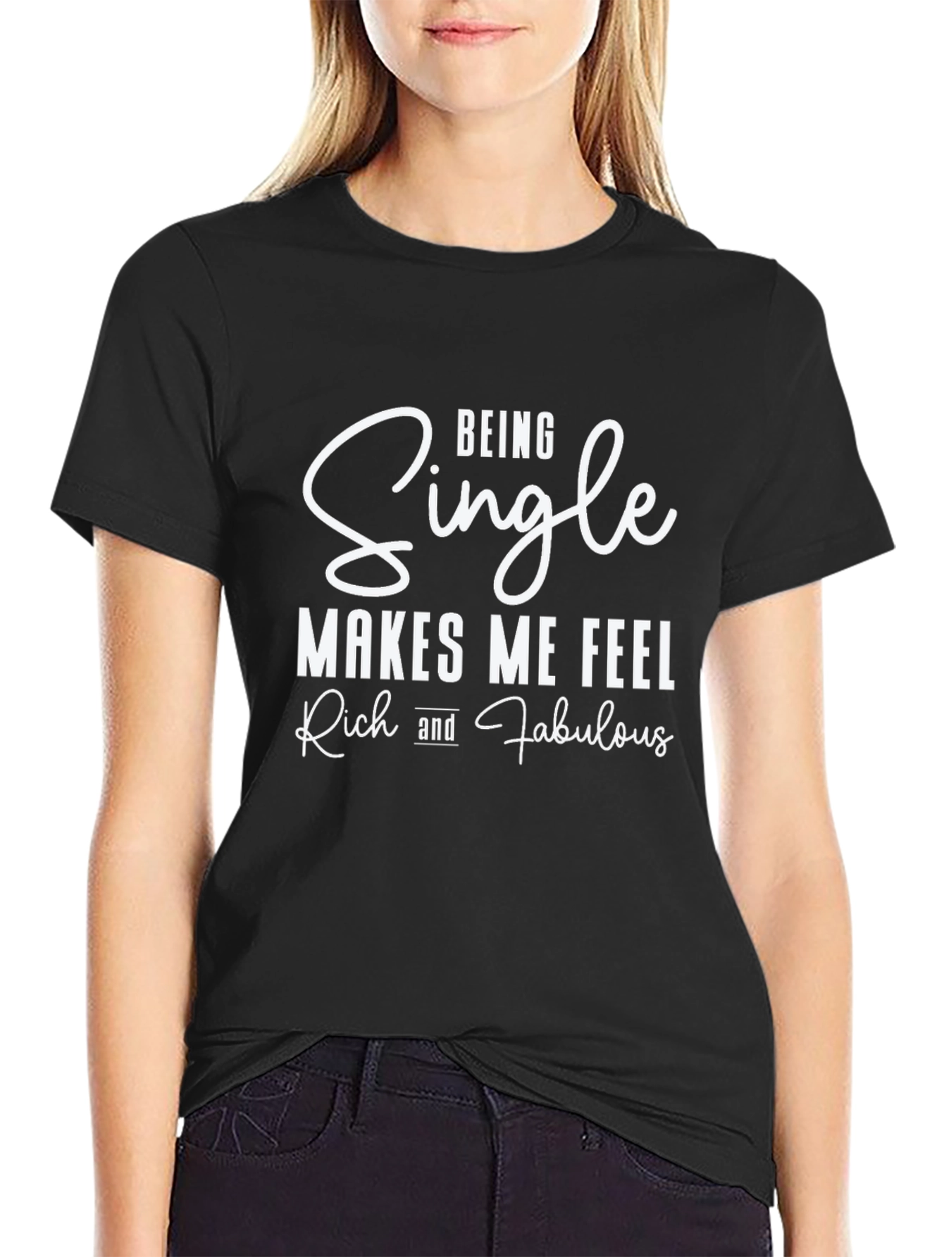 Funny Single and Fabulous Black Graphic Tee