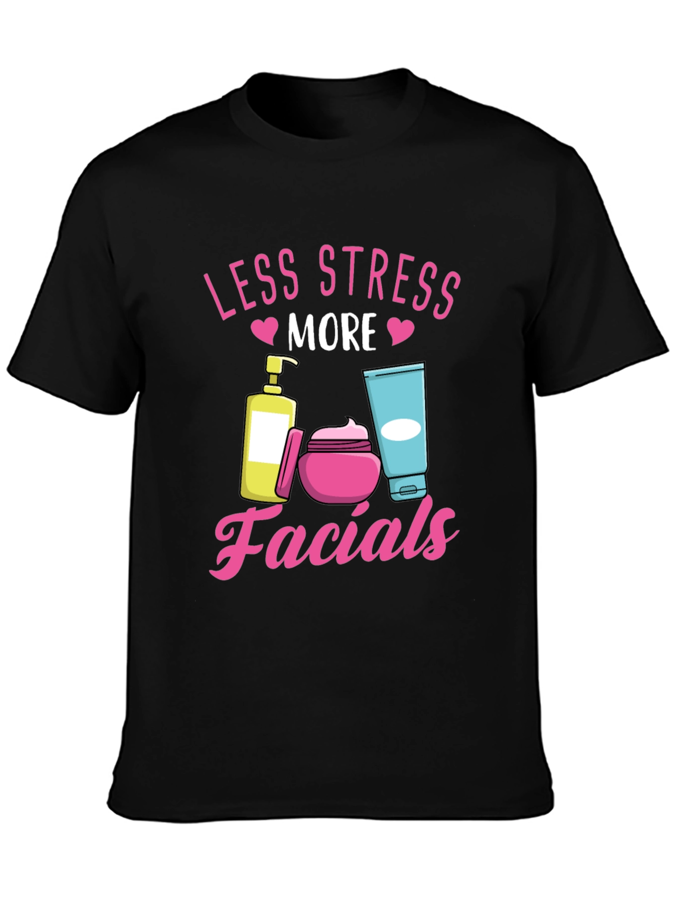 Less Stress More Facials T-Shirt Black