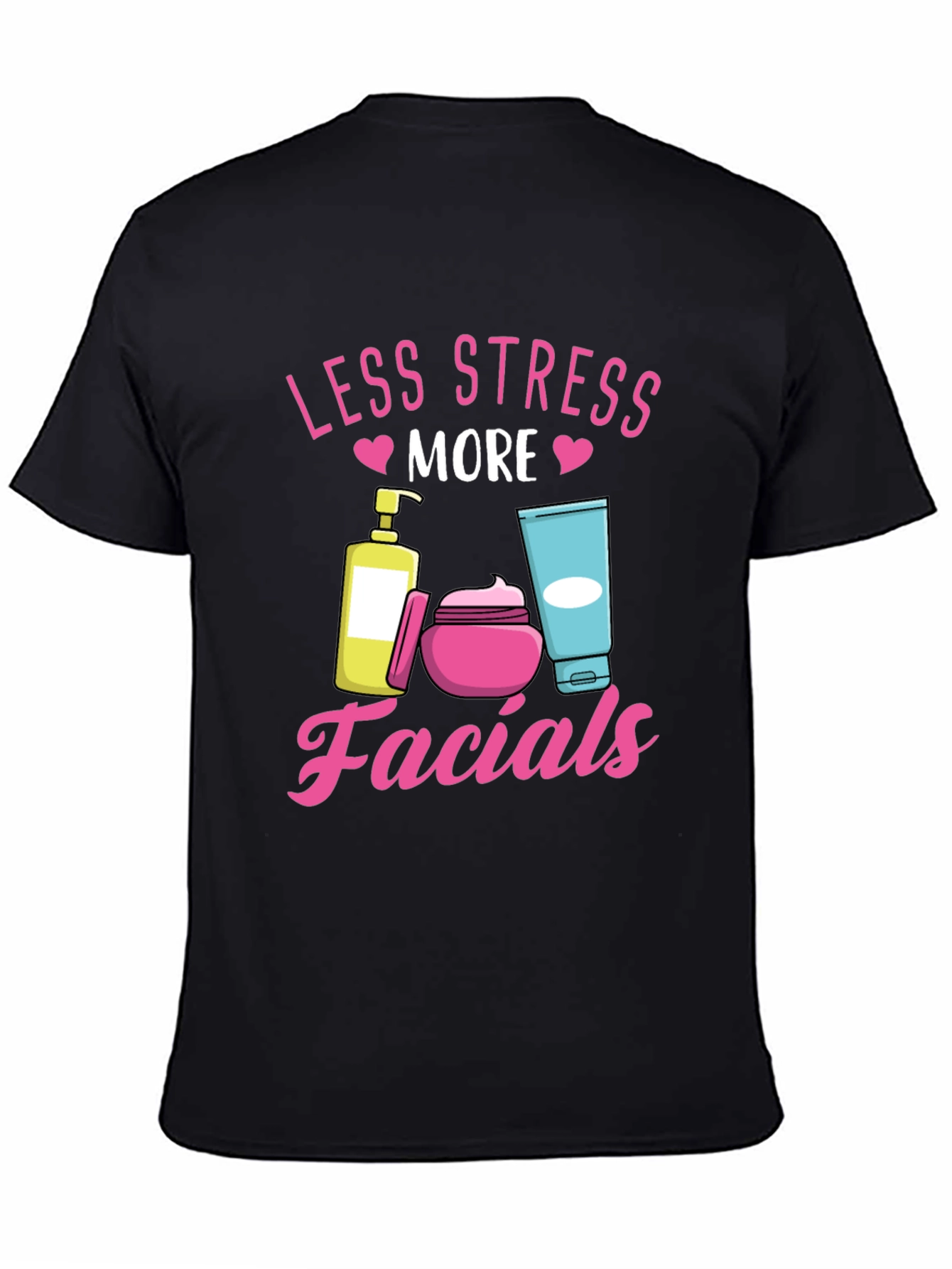 Less Stress More Facials T-Shirt Black