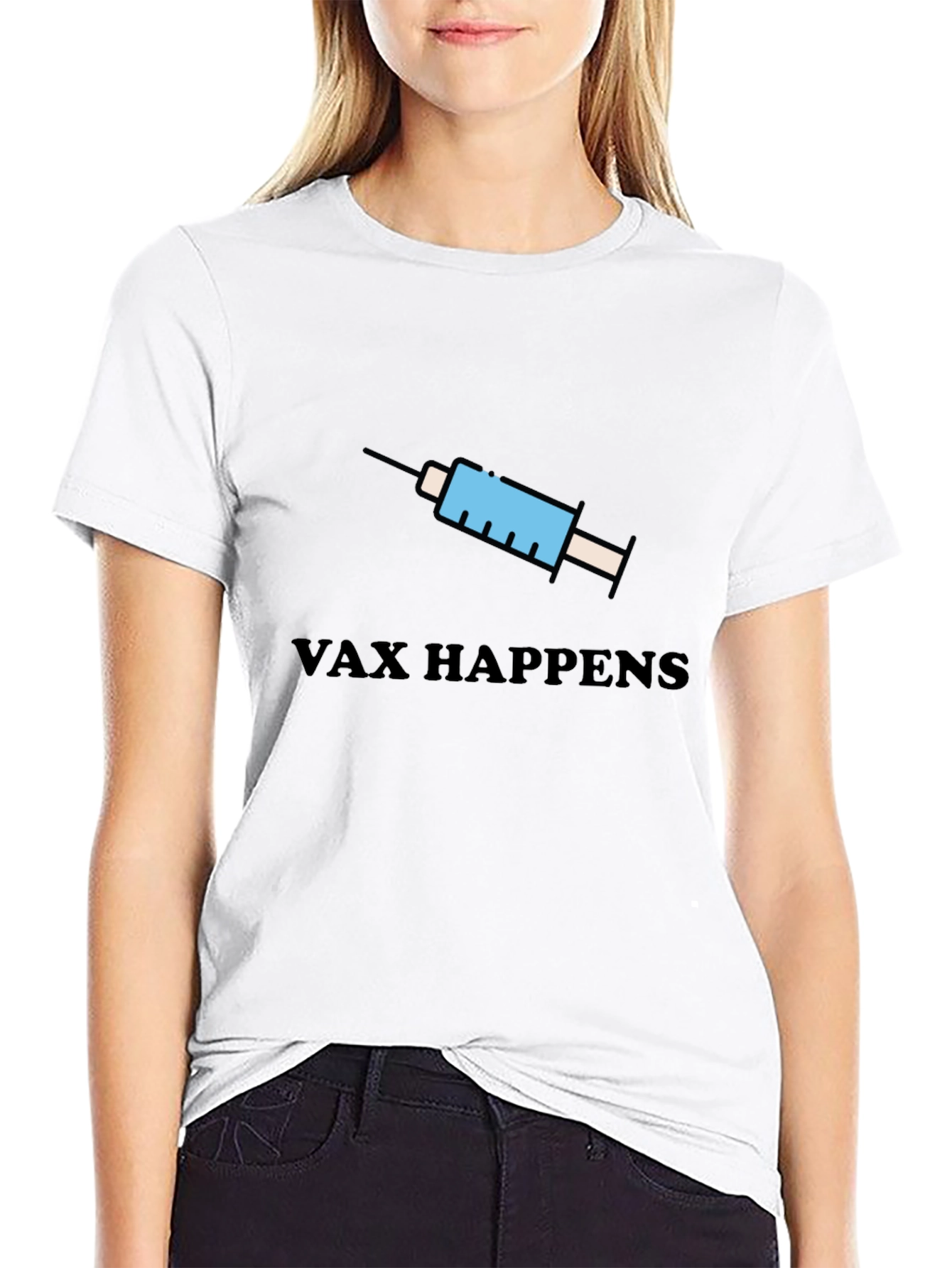 Vax Happens Graphic T-Shirt - Novelty Design