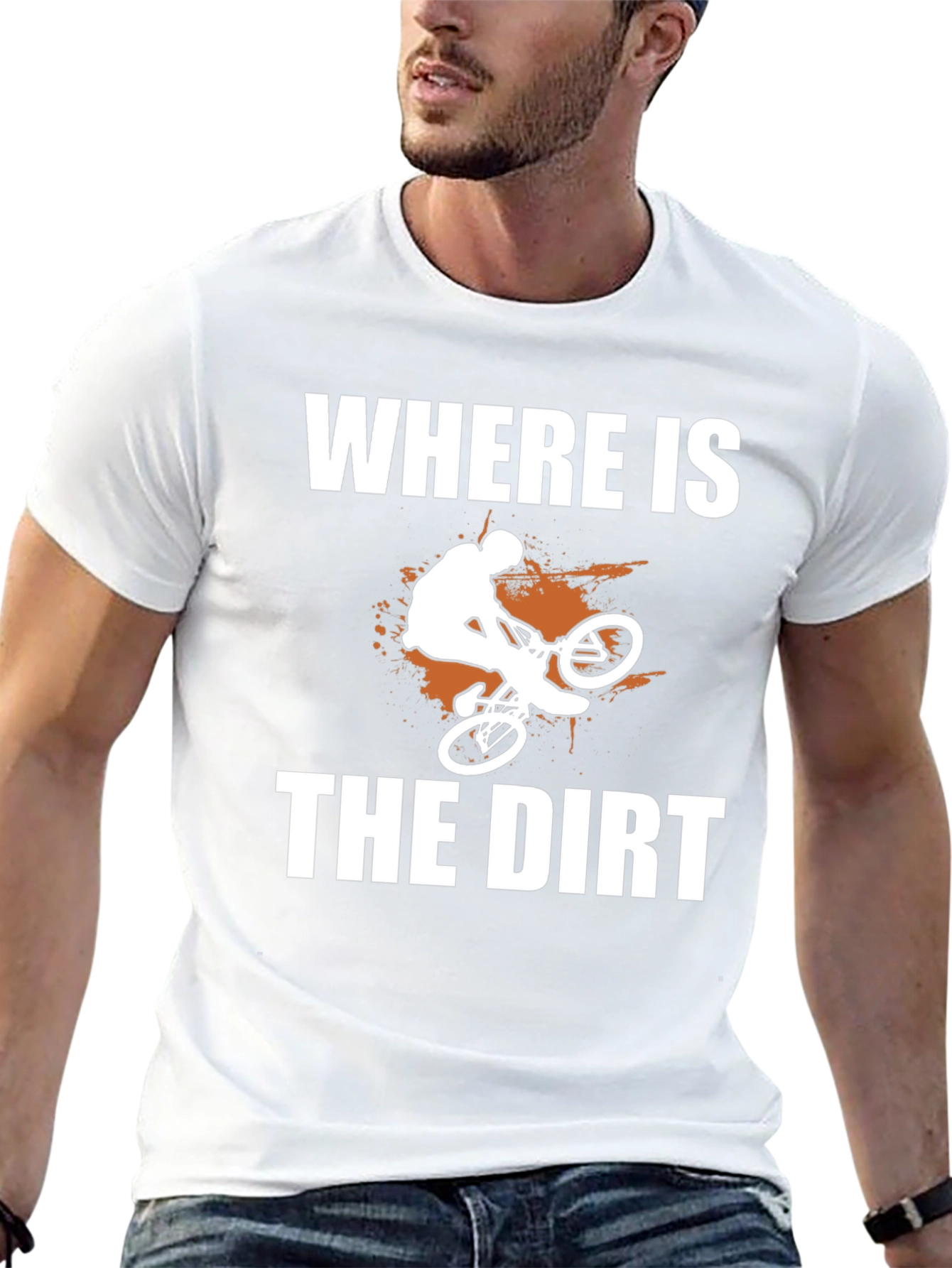 Where is the Dirt? Mountain Bike Graphic Tee