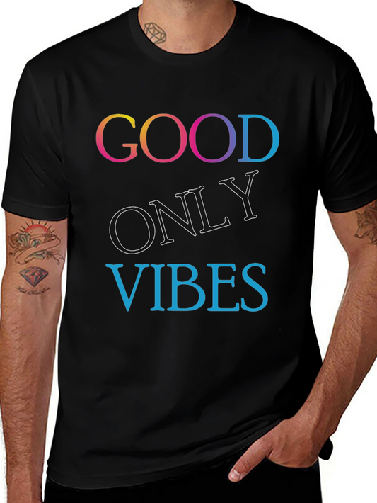 Good Only Vibes Black T-Shirt