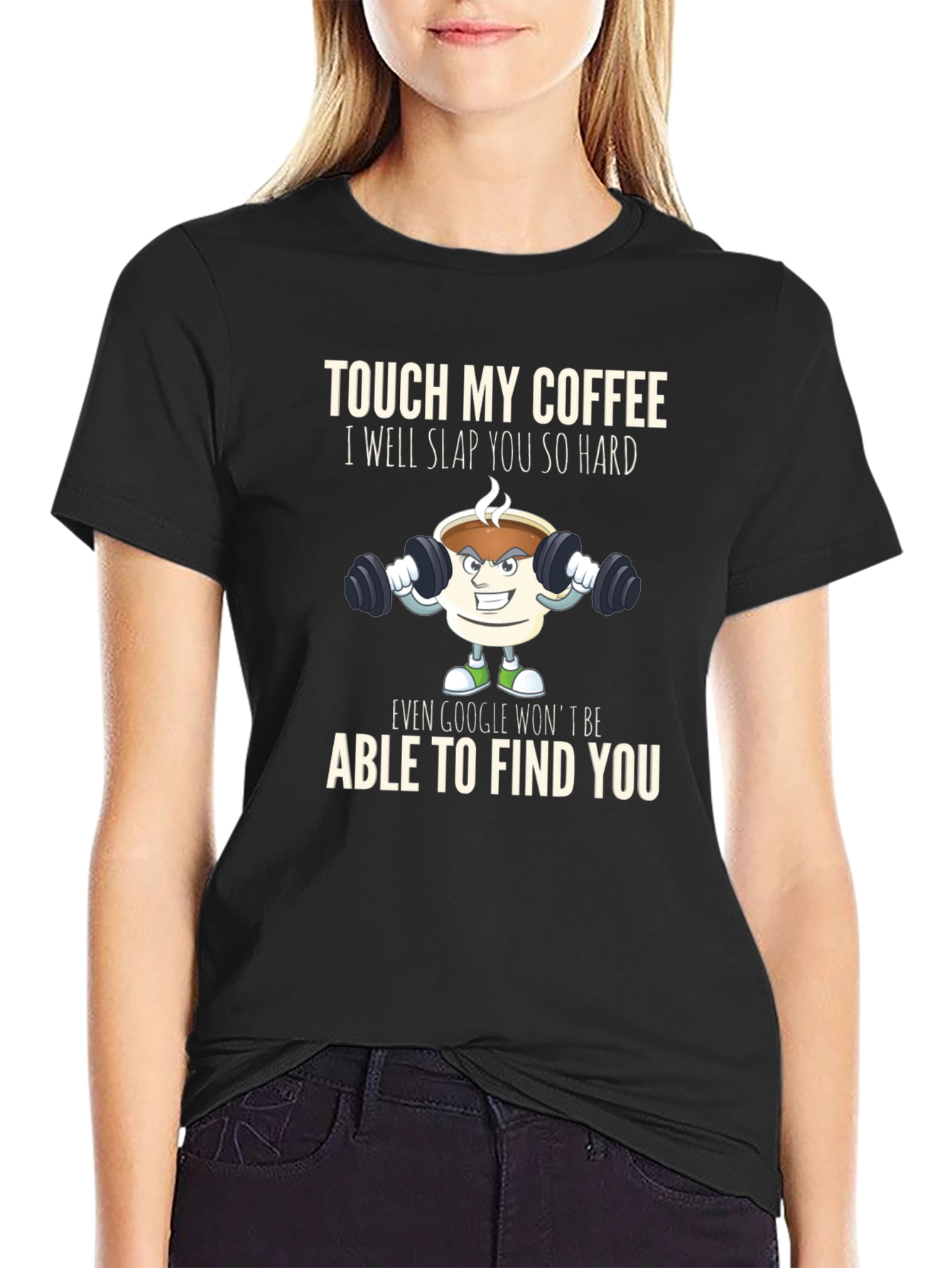 Touch My Coffee T-Shirt Funny Gym Coffee Lover
