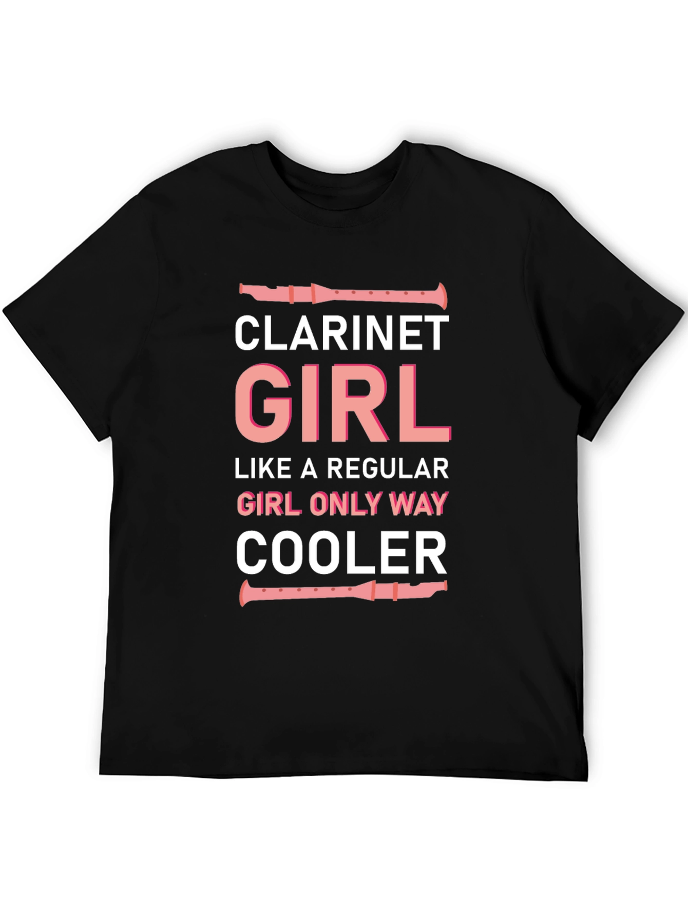 Clarinet Girl T-Shirt - Musician Humor Tee