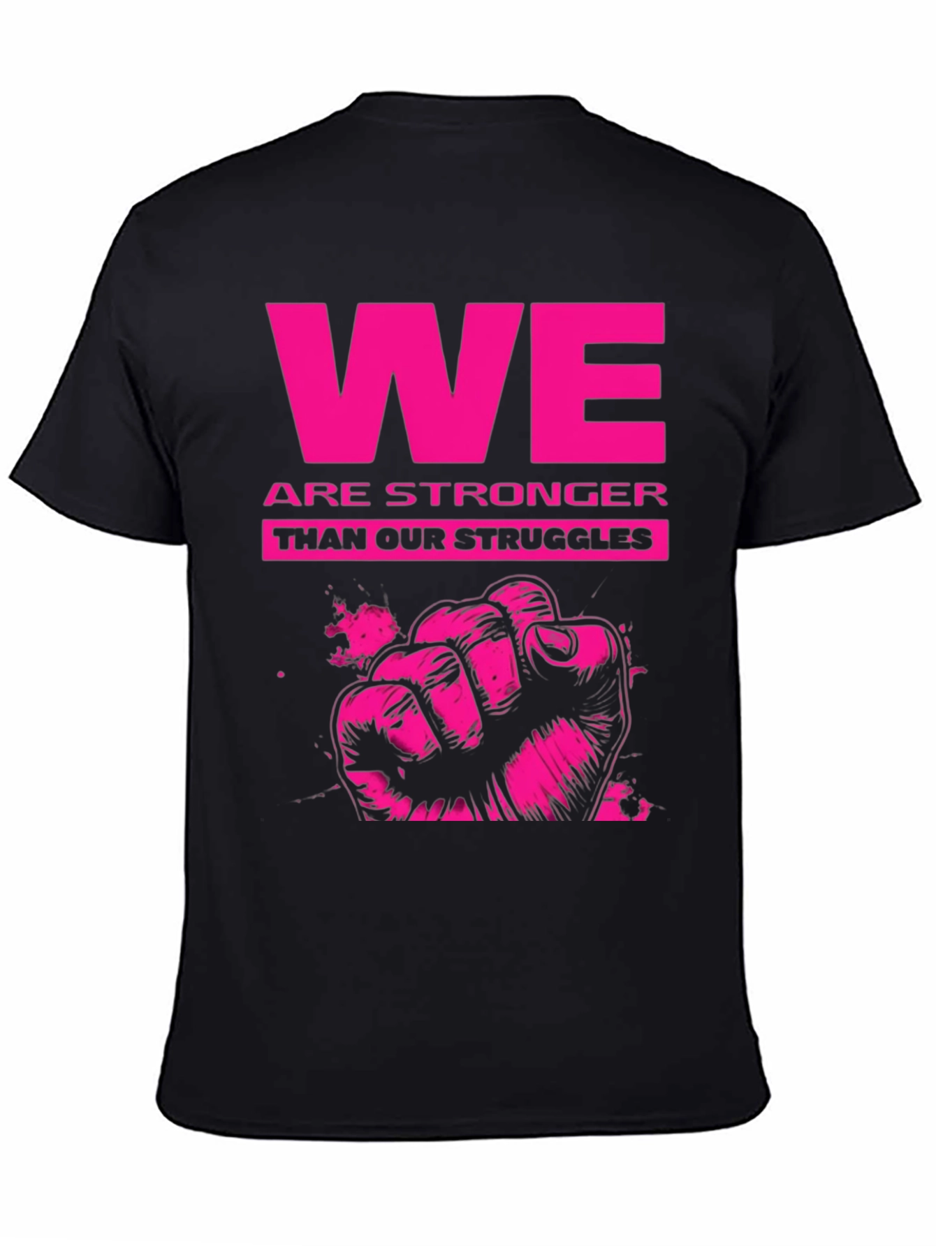 Empowering We Are Stronger Graphic Tee