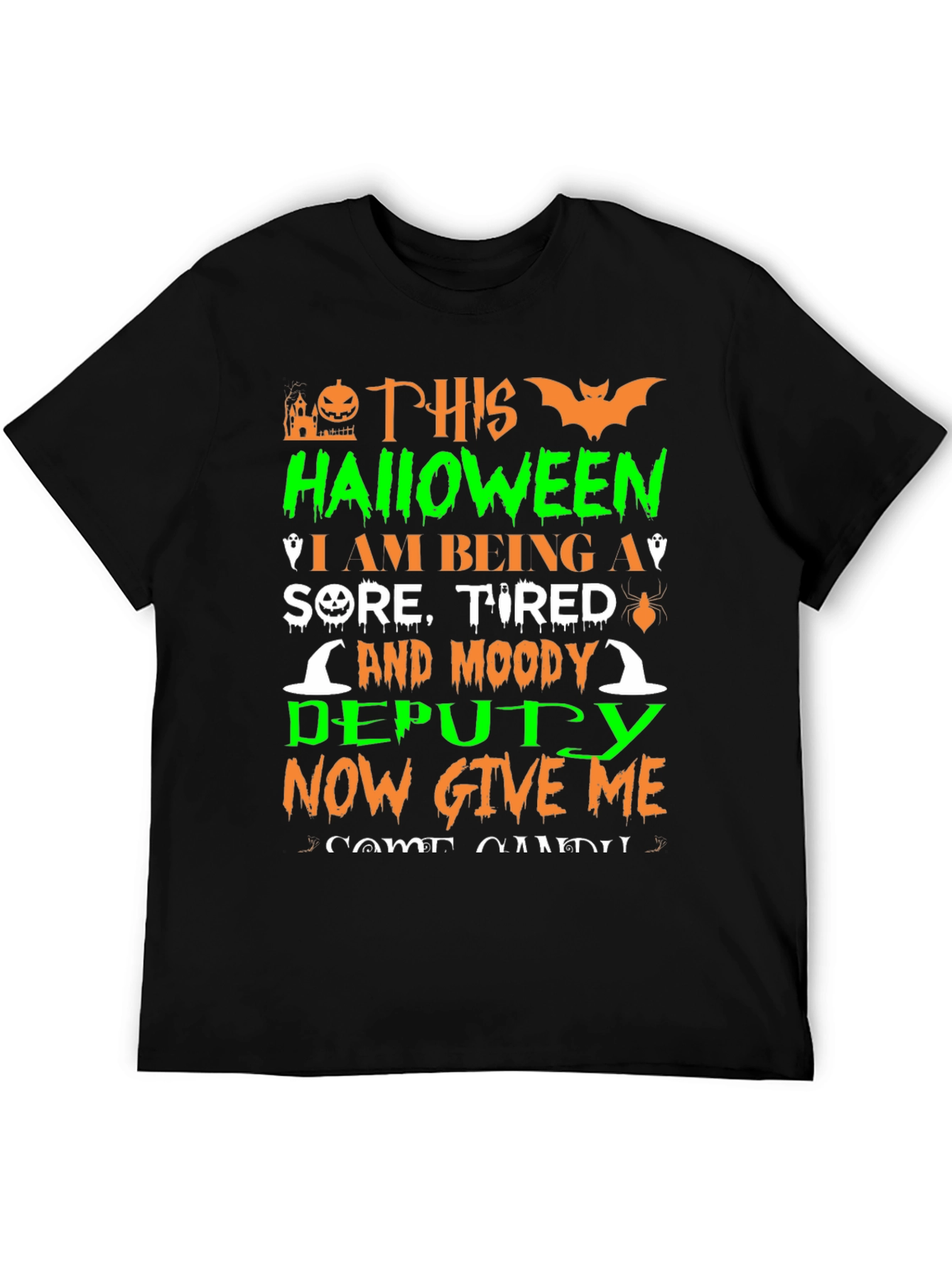 Halloween Deputy T-Shirt - Sore Tired Moody Costume