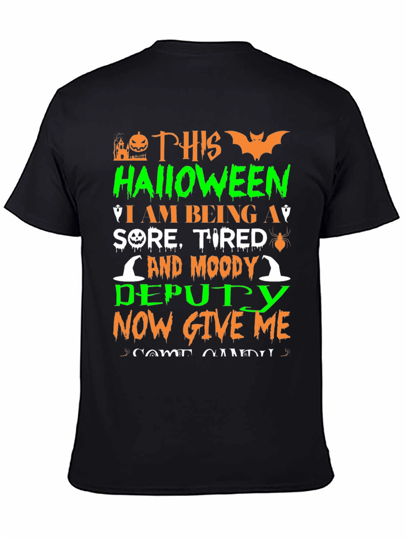 Halloween Deputy T-Shirt - Sore Tired Moody Costume