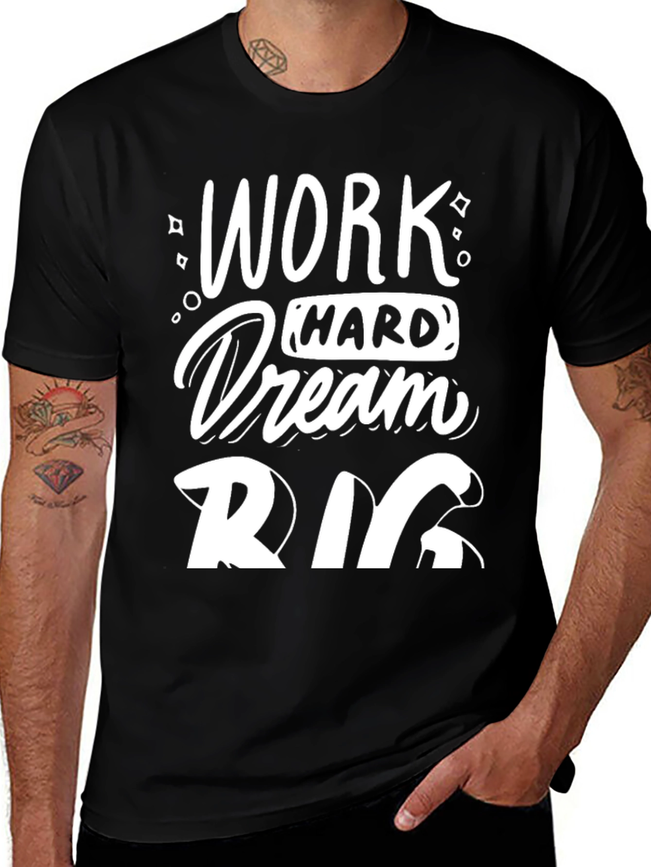 Motivational Work Hard Dream Big Graphic Tee