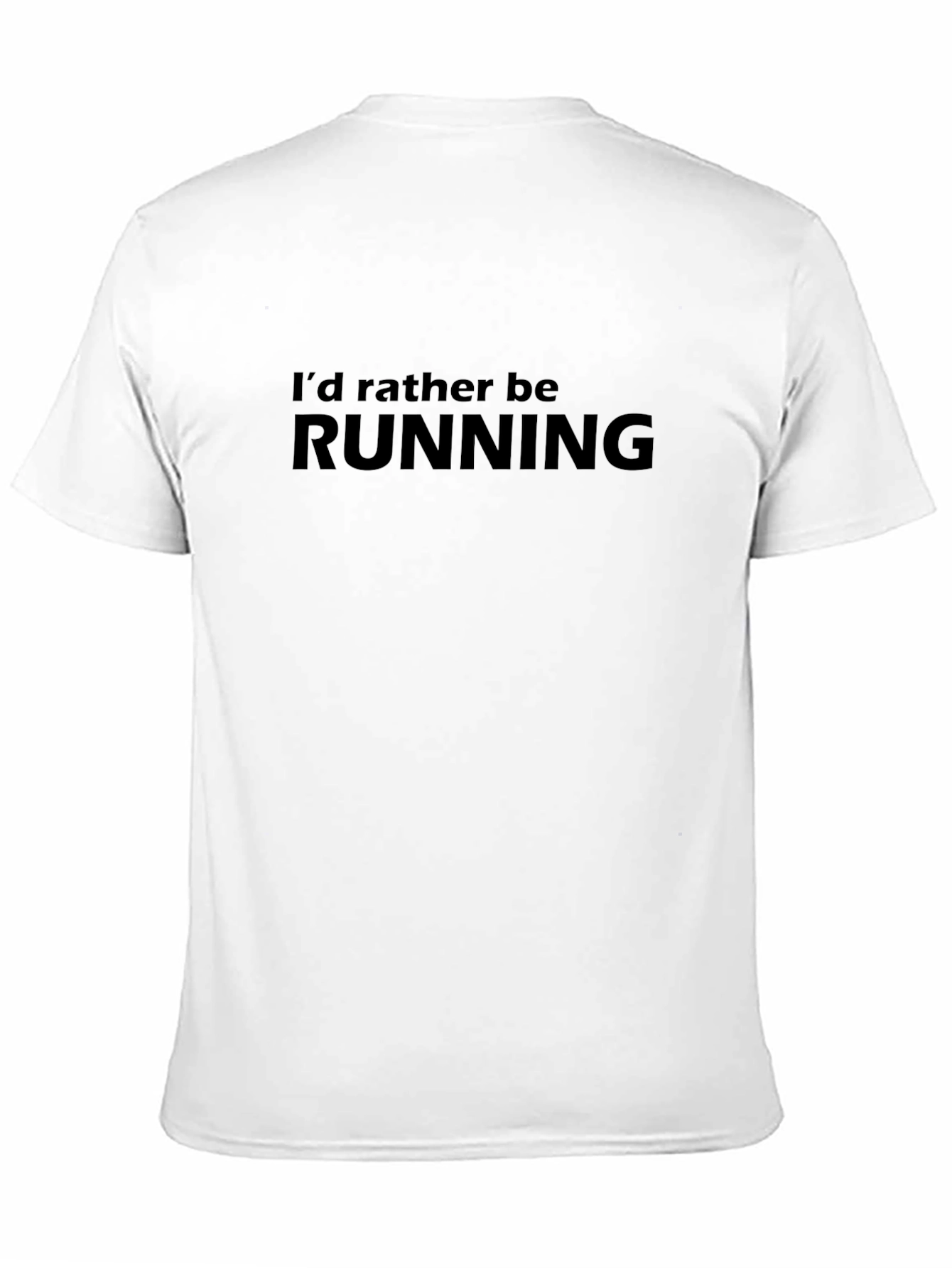 Id Rather Be Running T-Shirt