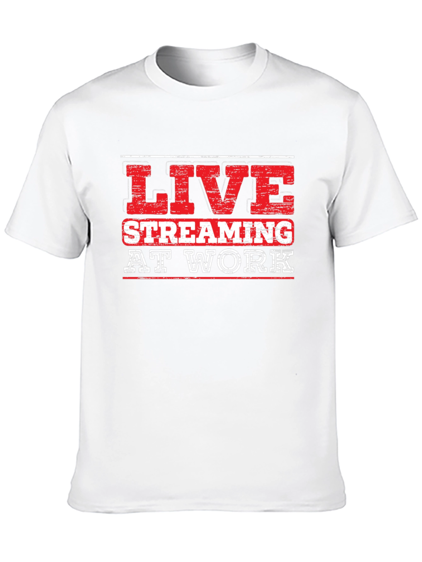 Live Streaming At Work Graphic T-Shirt
