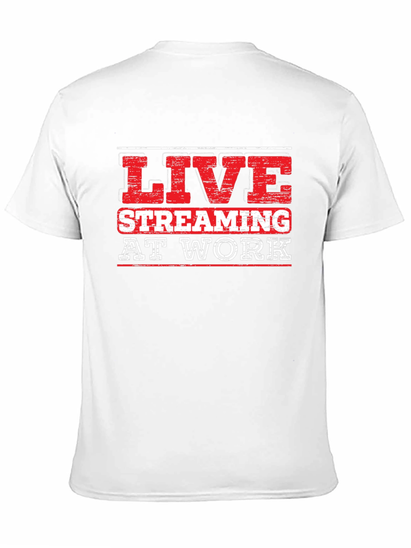 Live Streaming At Work Graphic T-Shirt