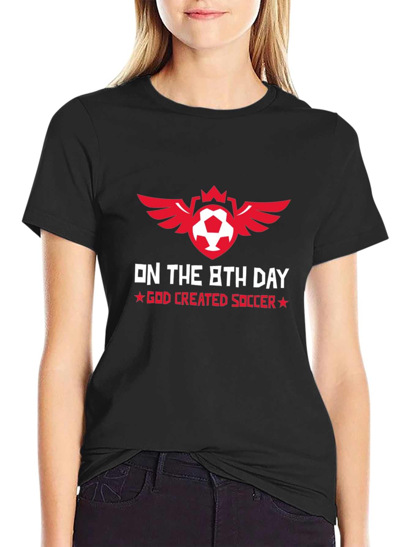 On the 8th Day God Created Soccer T-Shirt