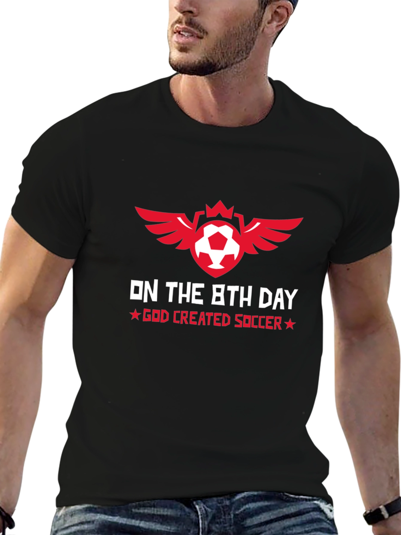 On the 8th Day God Created Soccer T-Shirt